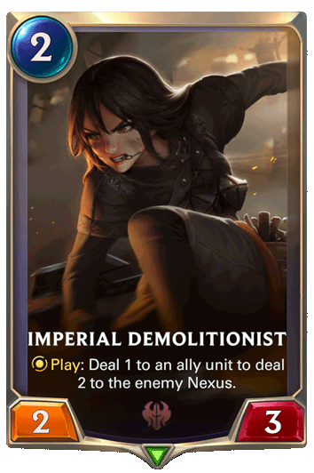 LoR Imperial Demolistionist