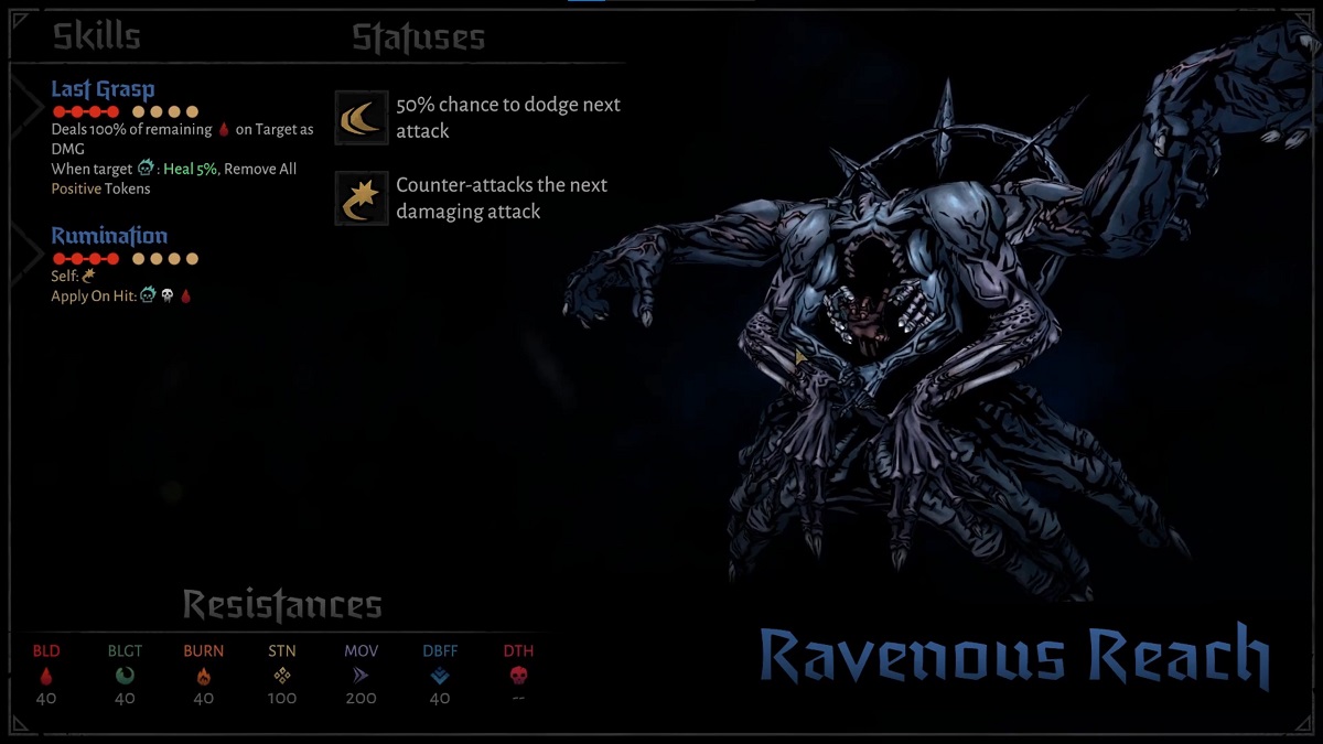 Overview of Ravenous Reach's skills, statuses, and resistances.