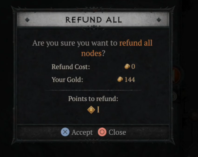 Image of the Diablo 4 refund menu. At level one, it only costs 144 gold to reset one point.