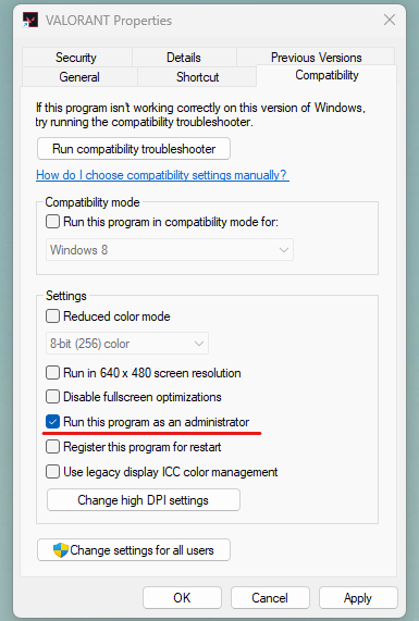 VALORANT properties with admin privilege highlighted.