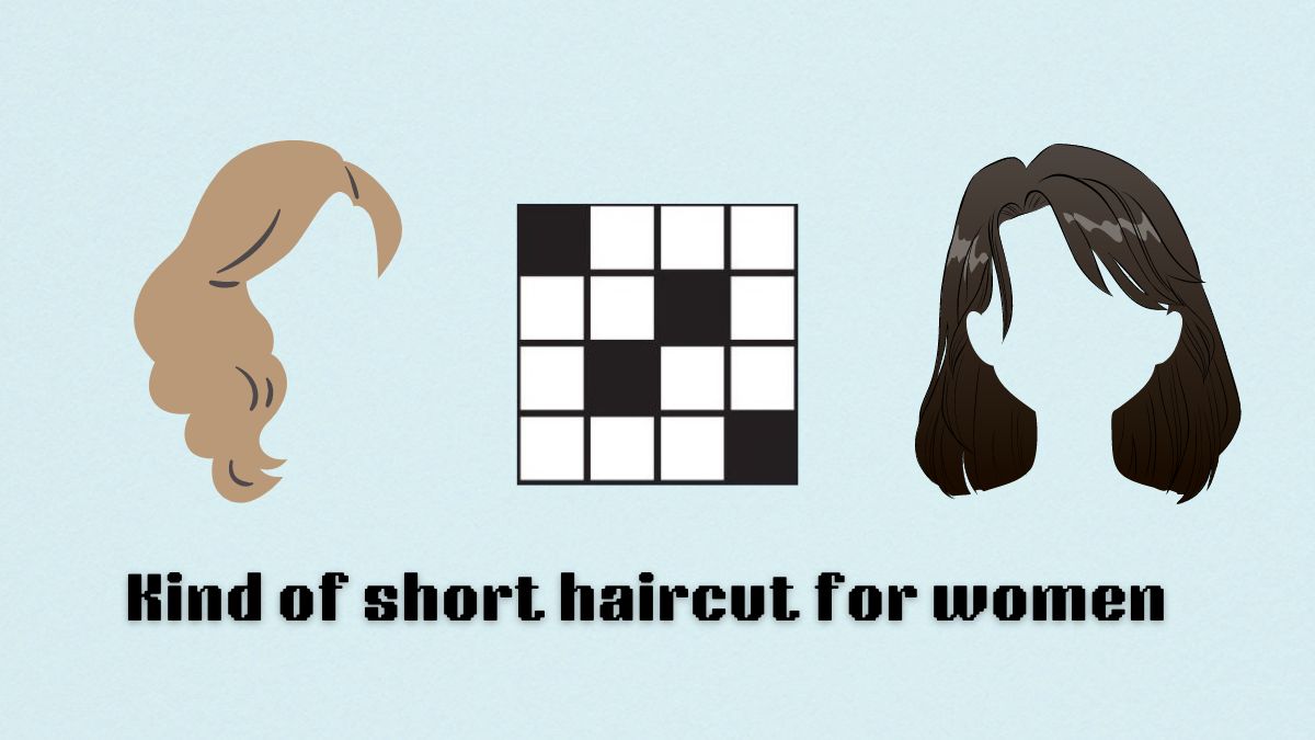 art for kind of short haircut for women nyt mini crossword clue