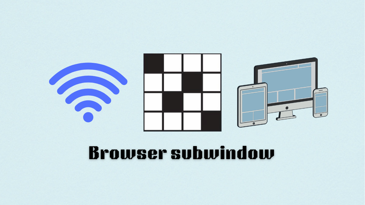 A crossword with the Wi-Fi logo and a computer, tablet, and phone on either side plus the Browser Window clue underneath it.