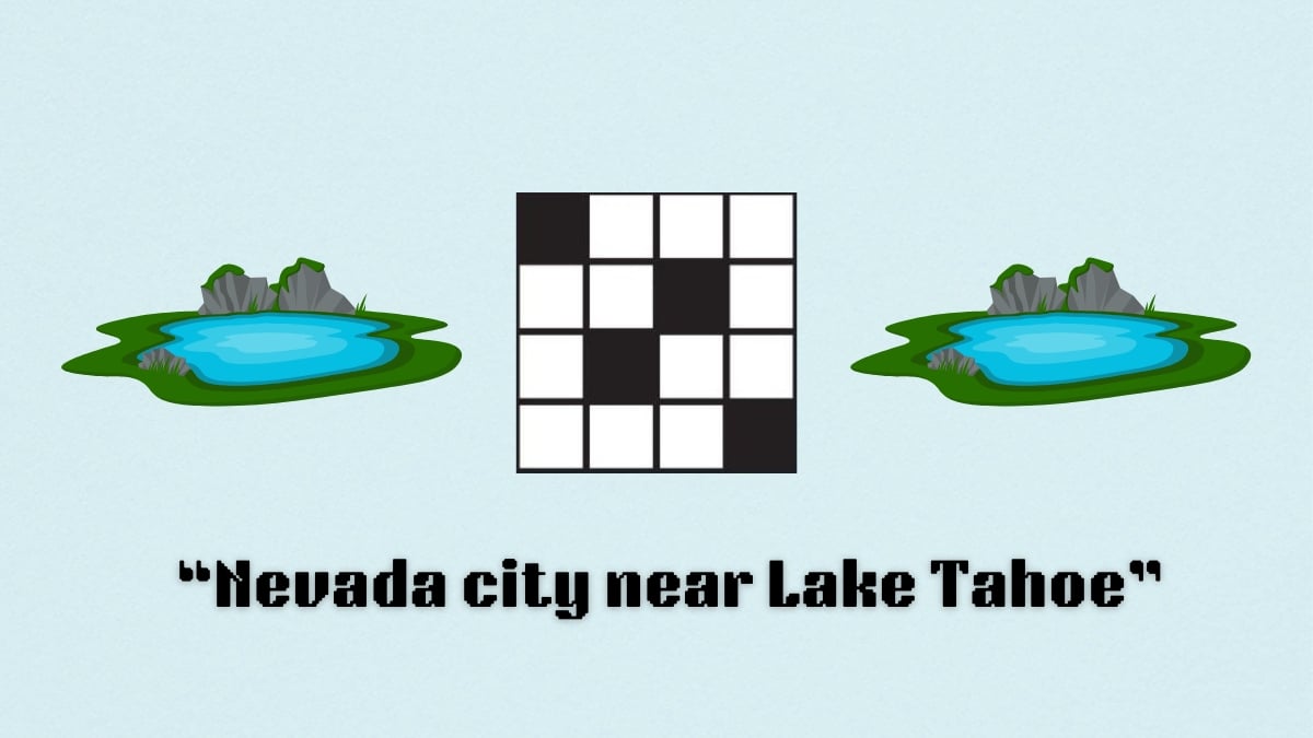 Two lakes next to the clue, Nevada city next to Lake Tahoe, from the nyt mini crossword puzzle