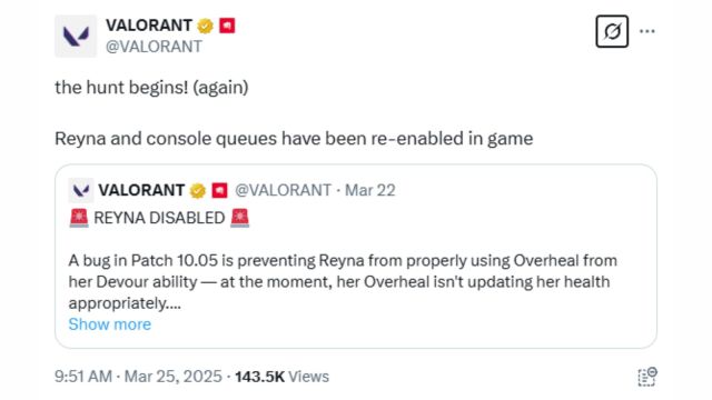 VALORANT's official X account announcing that Reyna and console queues have re-enabled